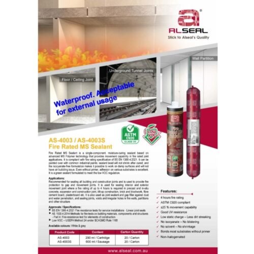 A poster advertising a fire-resistant product called ALSEAL, which is a sealant designed for various construction applications. The poster includes detailed specifications and features of the product, such as its fire rating, compatibility with different substrates, low VOC formulation, and recommended usage for sealing joints in buildings. It lists its compliance with industry standards and highlights its advanced polymer technology, UV resistance, and paintability. Additionally, it provides information on available colors and product codes for both cartridge and sausage formats.